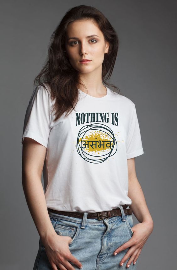 Nothing Is Asambhav" Graphic Tee